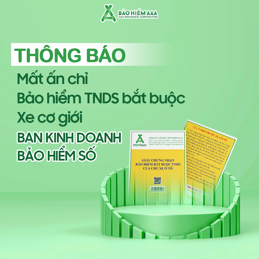 THÔNG BÁO MẤT ẤN CHỈ BẢO HIỂM TNDS BẮT BUỘC XE CƠ GIỚI - BAN KINH DOANH BẢO HIỂM SỐ (TRỤ SỞ CHÍNH)